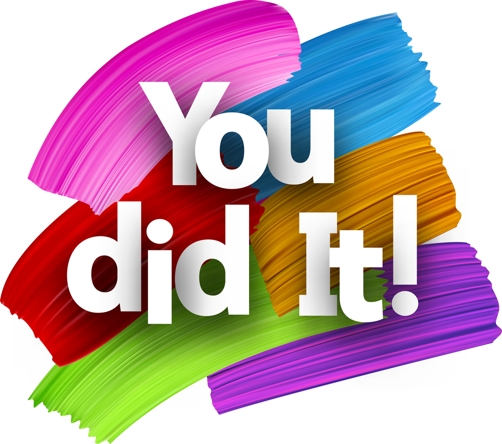 The words You Did It! in white lettering on top of several colors of painted brush strokes - The Grandkid Connection